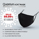 [LIMITED PROMO - BUY 2 FREE 2 + FREE SHIPPING TO WEST MALAYSIA] Quantum-ION Mask ISO18184